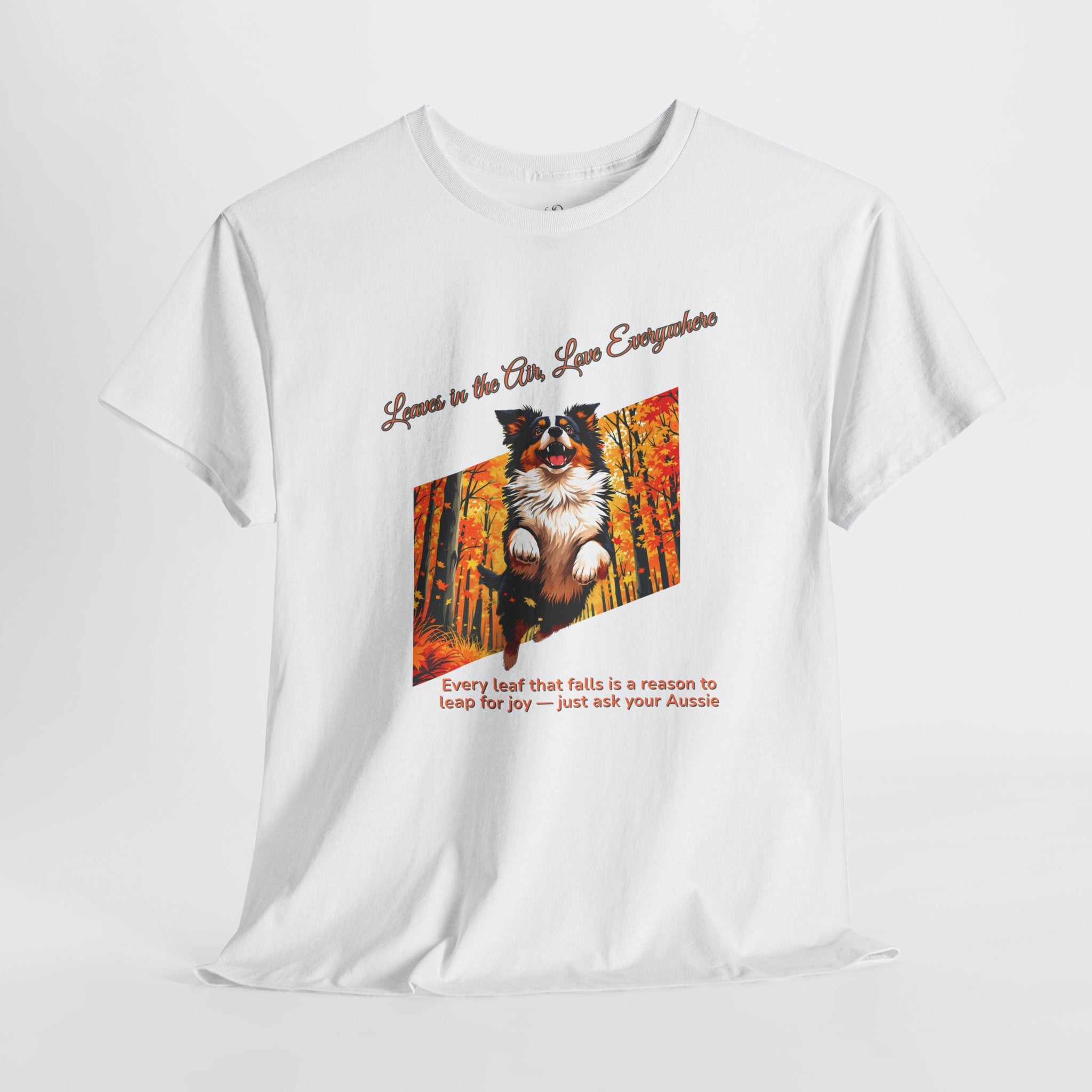Unisex T-Shirt – Leaves in the Air, Love Everywhere: Australian Shepherd Autumn Shirt