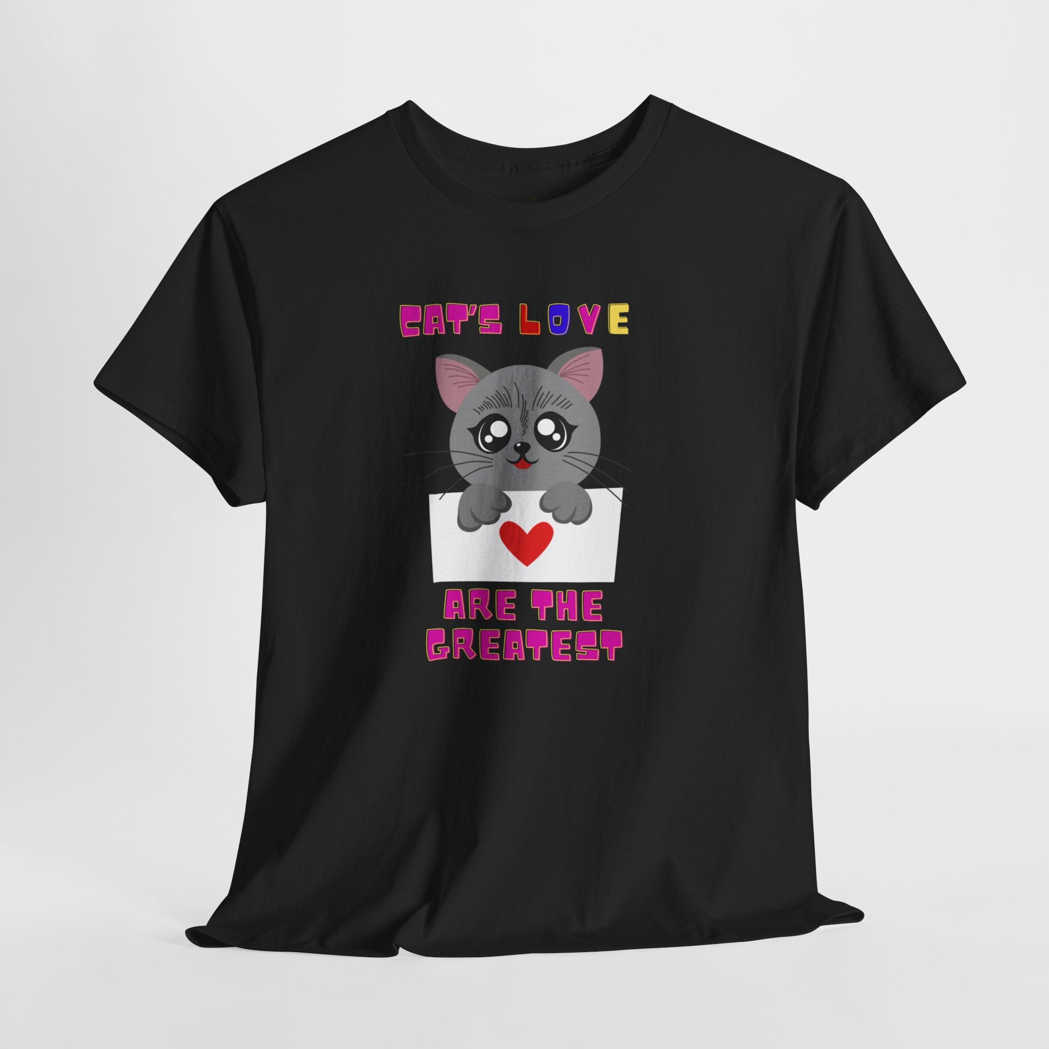 Unisex - Cat's Love is Greatest T-Shirt