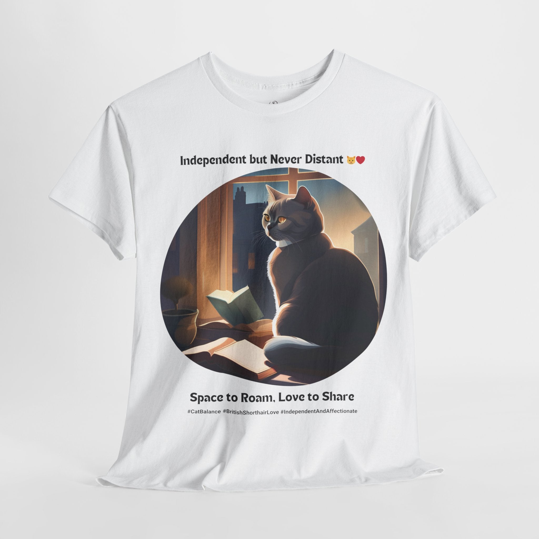 Unisex - Space to Roam, Love to Share: British Shorthair T-Shirt