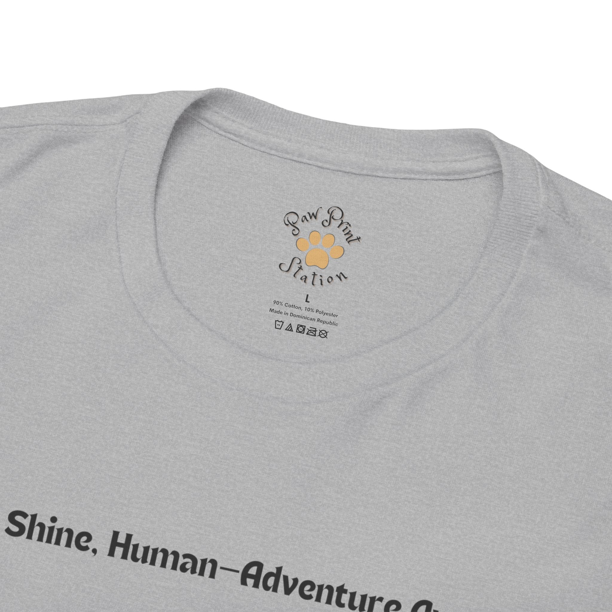 Unisex - Rise and Shine, Human: Adventure Awaits! T-Shirt