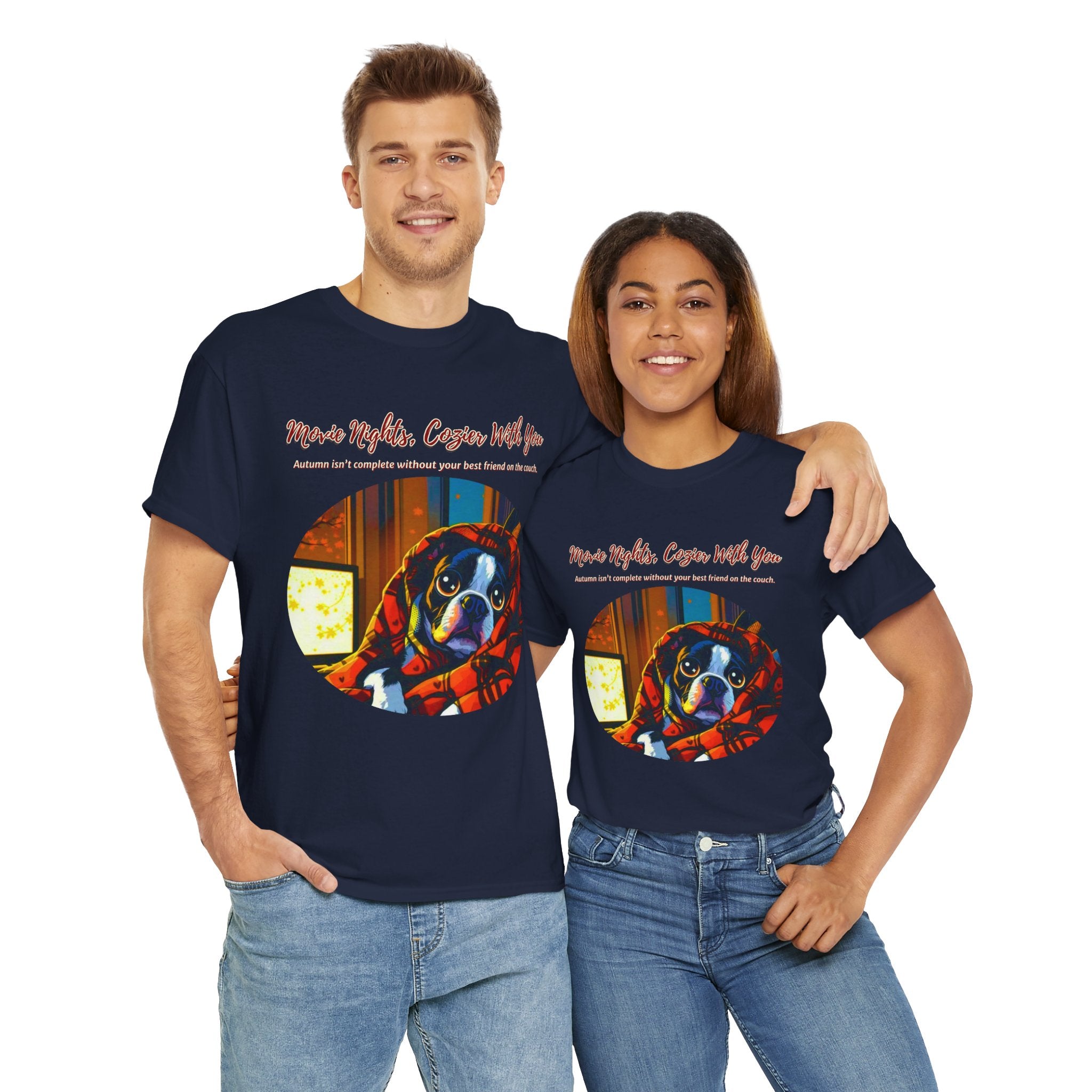 Unisex T-Shirt – Movie Nights, Cozier With You: Boston Terrier Fall Shirt