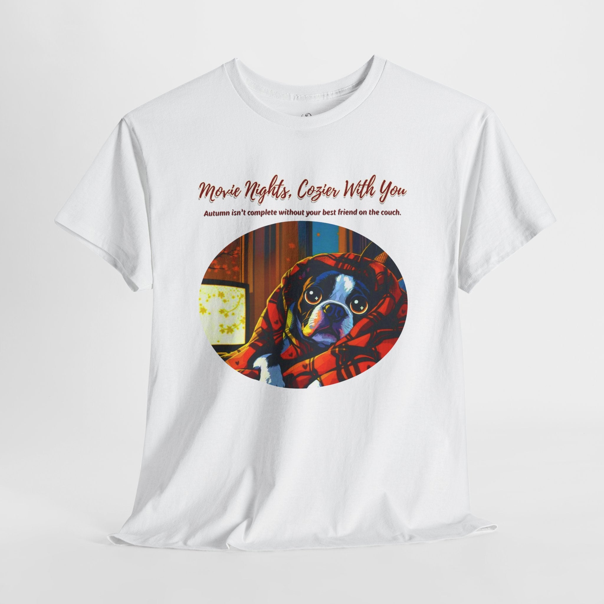 Unisex T-Shirt – Movie Nights, Cozier With You: Boston Terrier Fall Shirt